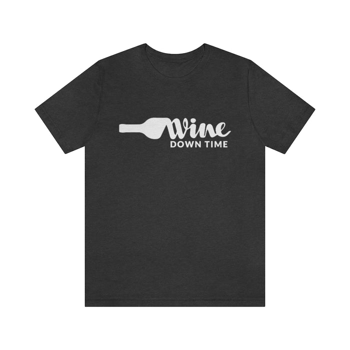 Wine Down Time Short Sleeve Unisex T-shirt