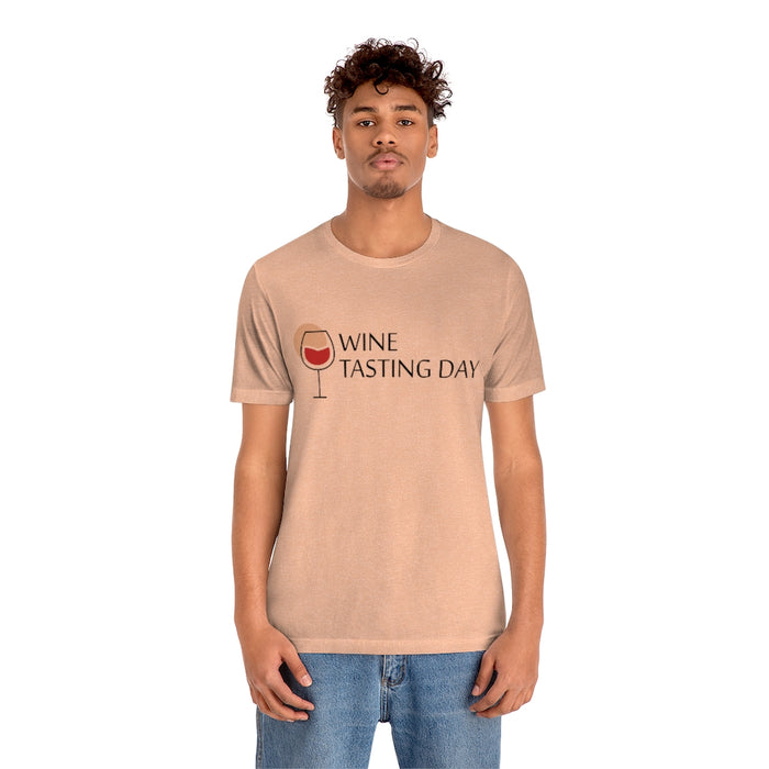 Winetasting Day Short Sleeve Unisex T-shirt