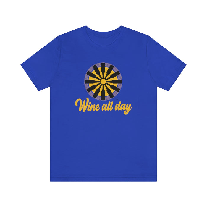 Wine All Day (Type B) Unisex T-shirt
